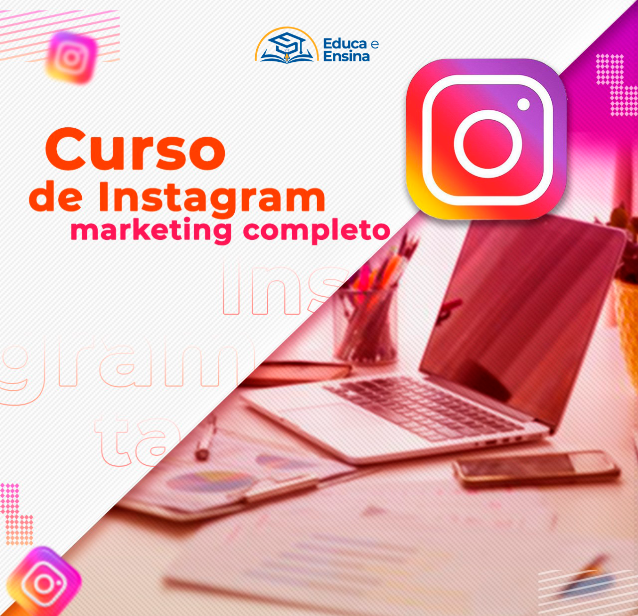 Curso de Instagram Marketing Completo